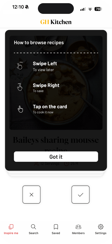 Screenshot of the GH Kitchen app, showing how the swipe feature works: swipe left for later, swipe right to save, and tap on the card to cook it now. 
