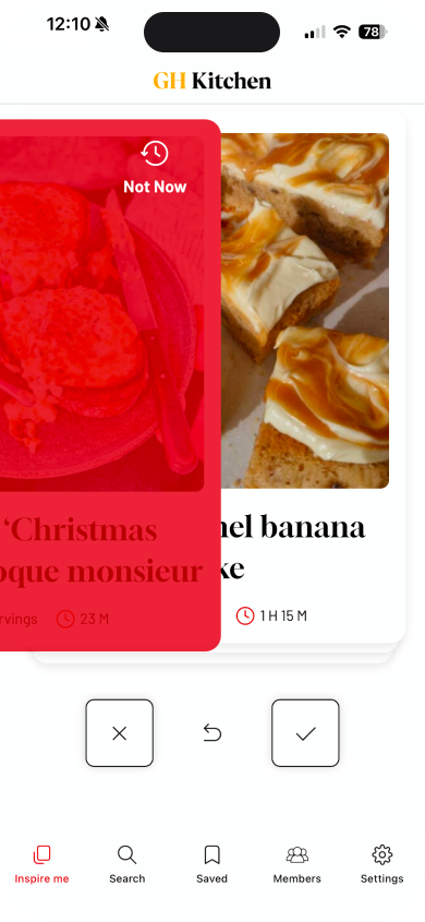 Screenshot of the GH Kitchen app shows the swipe feature in motion, swiping left to dismiss the recipe for later.