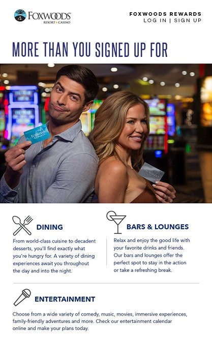 An example Foxwoods email for right after check-in, showing dining, bar, and entertainment options.